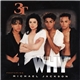 3T Featuring Michael Jackson - Why